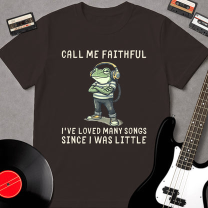 Call Me Faithful