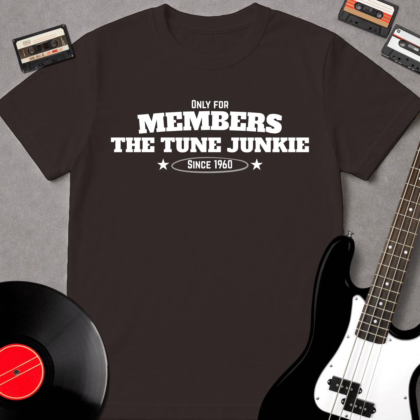 Only For Member The Tune Junkie