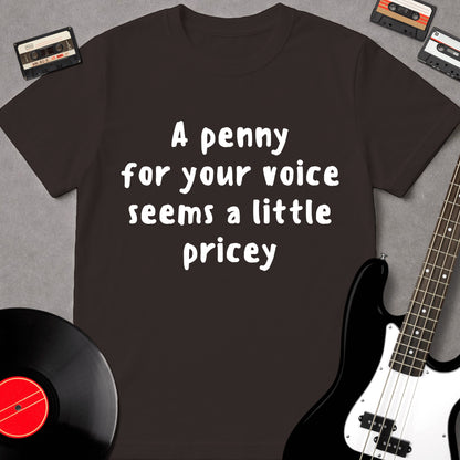 A Penny For Your Voice