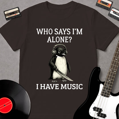 Who Says I'm Alone