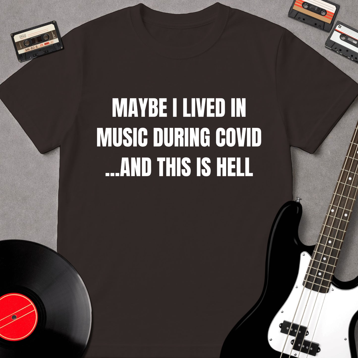 Maybe I Lived In Music