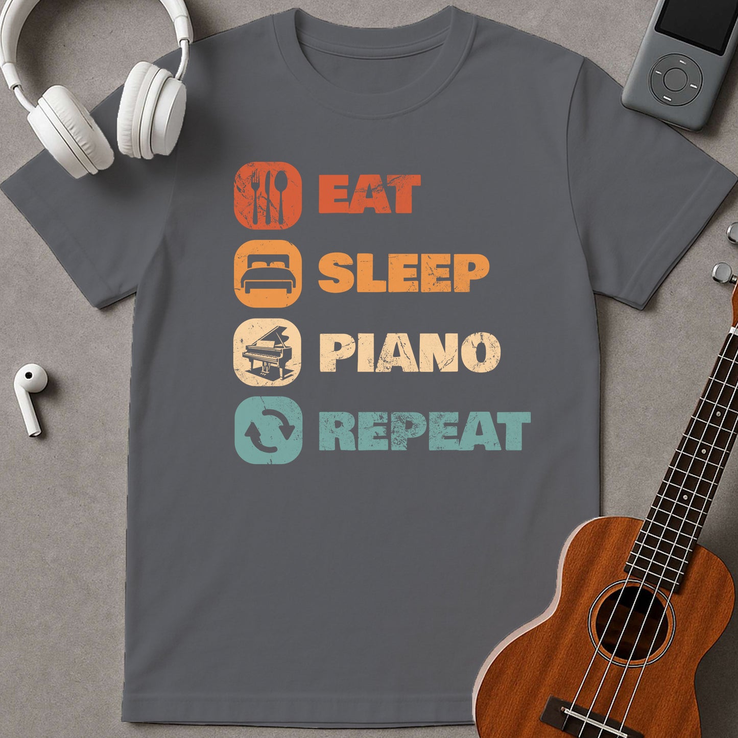 Eat Sleep Piano Repeat