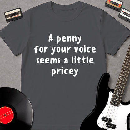 A Penny For Your Voice