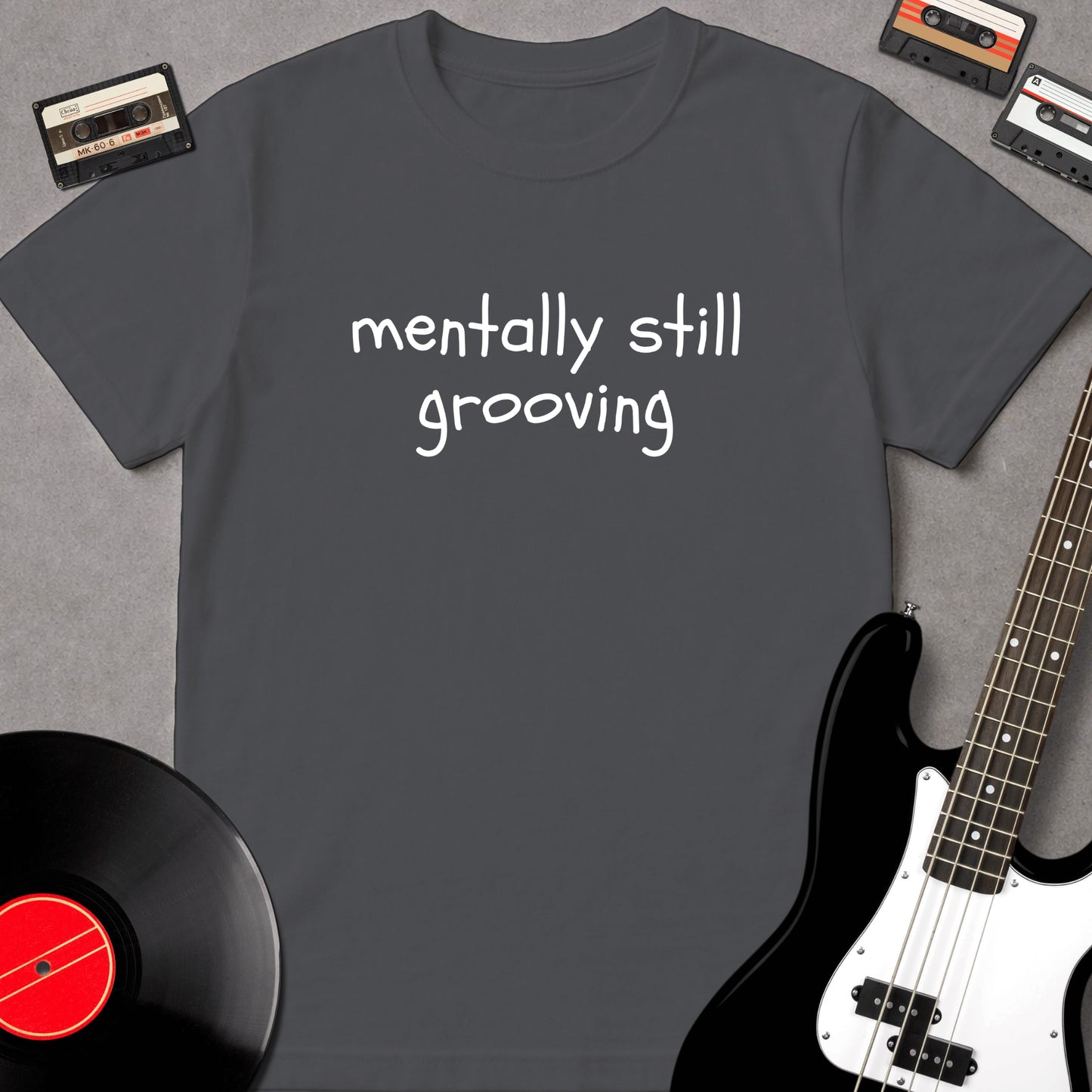 mentally still grooving