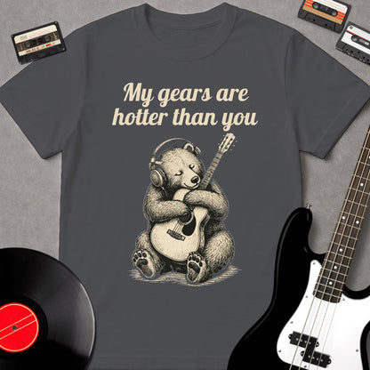 My Gears Are Hotter Than You