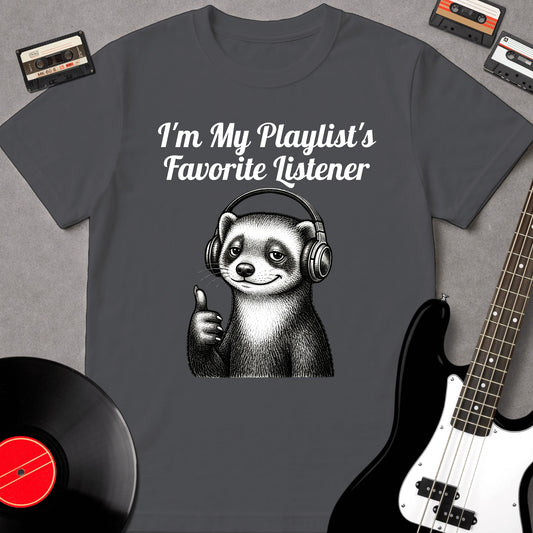 I'm My Playlist's Favorite Listener