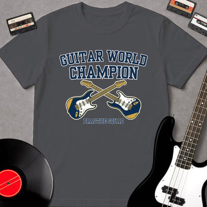 Guitar World Champion (Practice Squad)