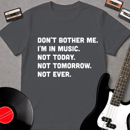 Don't Bother Me