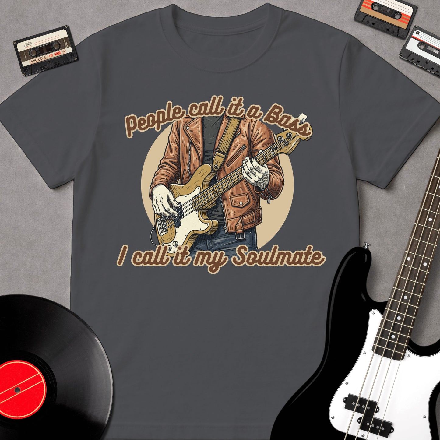 People Call It A Bass, I Call It My Soulmate 1