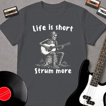 Life Is Short, Strum More