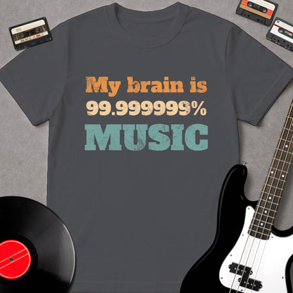 My Brain Is 99.999999% Music
