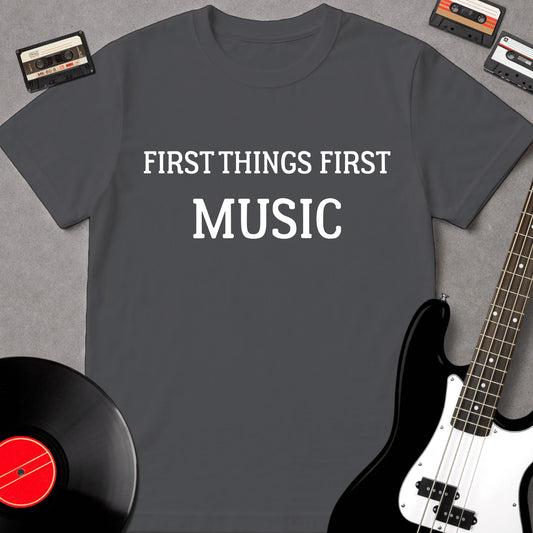 First Thing First