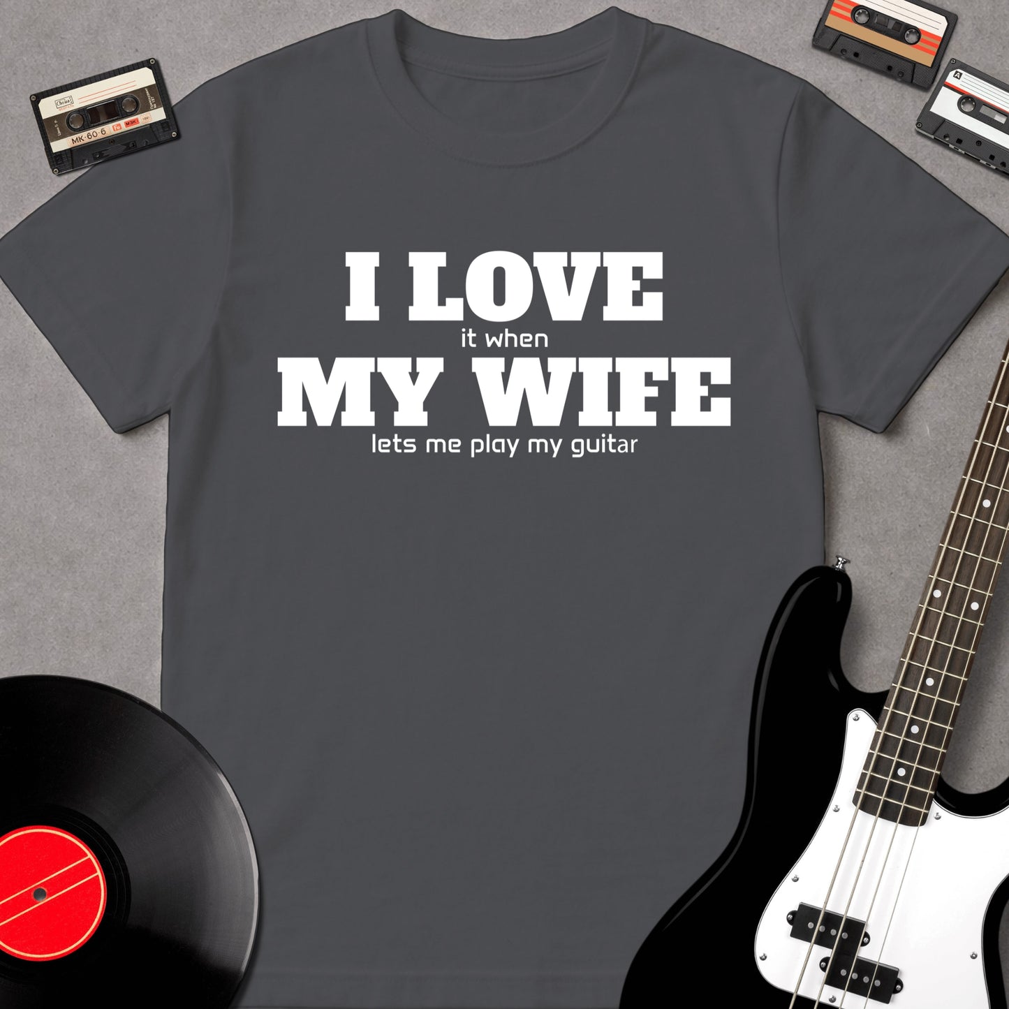 I Love My Wife