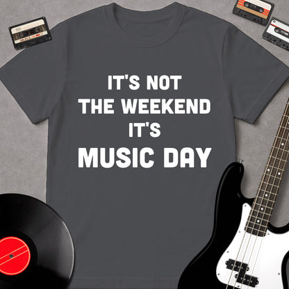It's Not The Weekend
