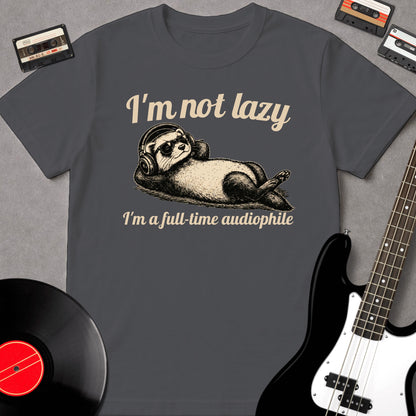 I'm Not Lazy