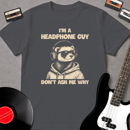I'm A Headphone Guy