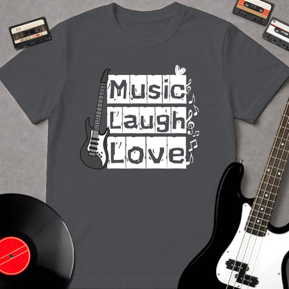 Music Laugh Love