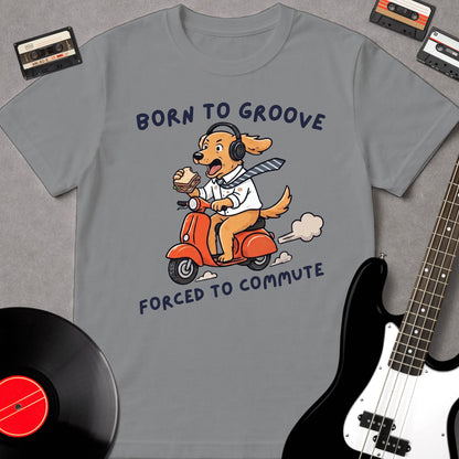 Born To Groove, Forced To Commute