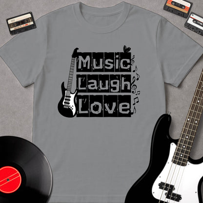 Music Laugh Love