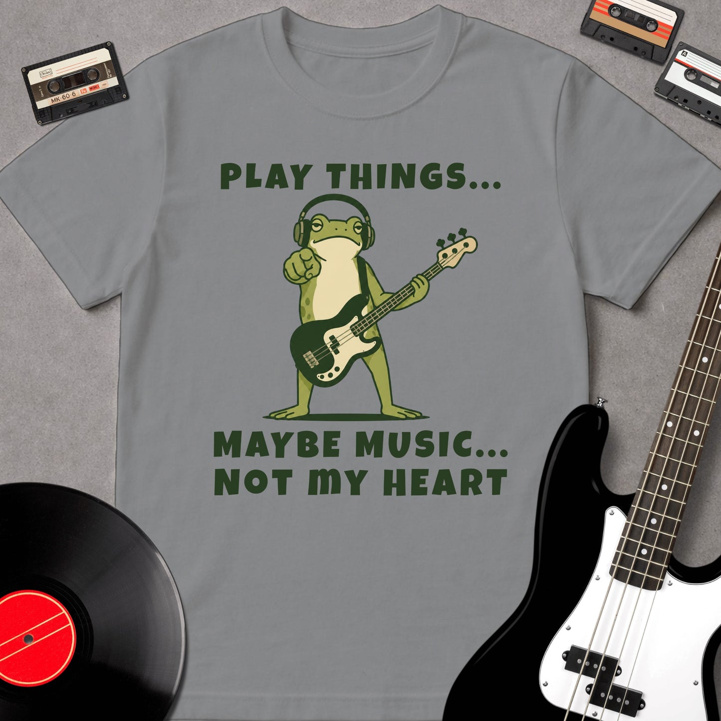 Play Things... May be Music... Not My Heart