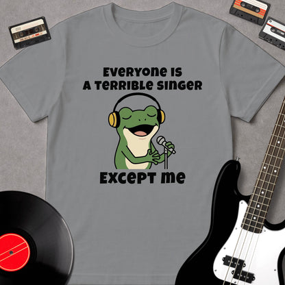 Everyone Is A Terrible Singer