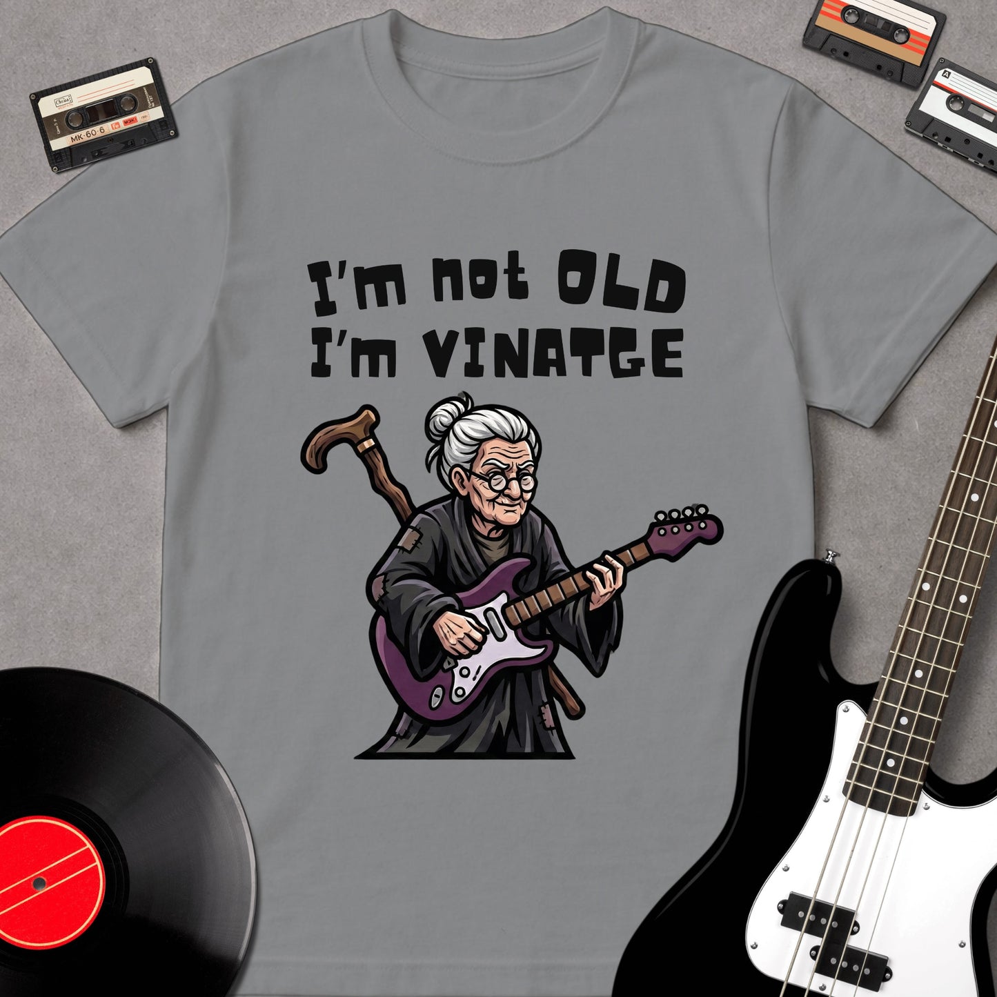I'm Not Old. I'm Vintage
