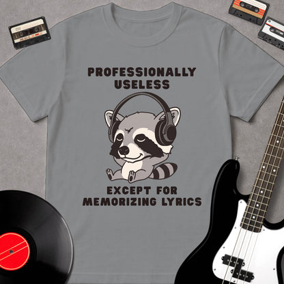 Professionally Useless Except For Memorizing Lyrics