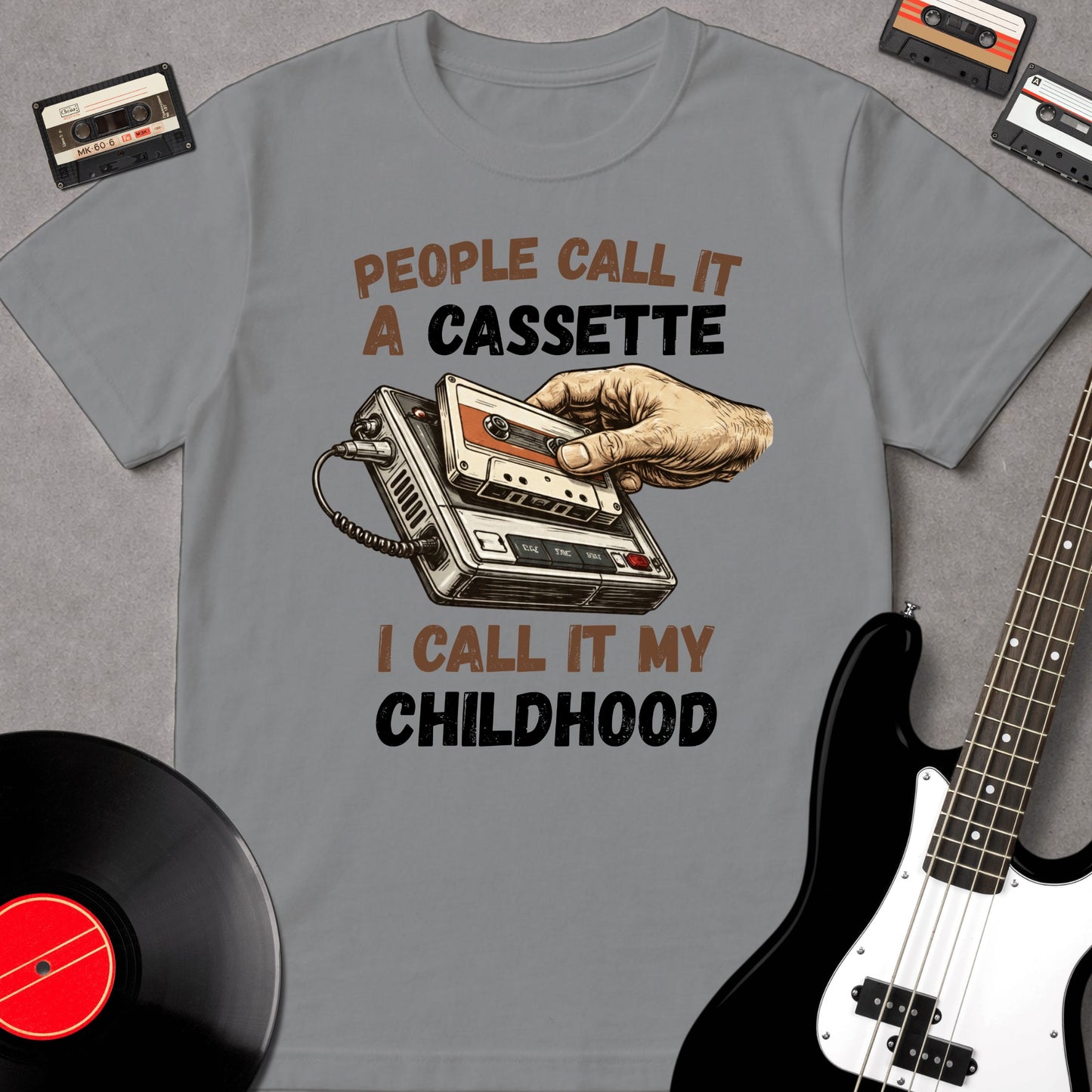 People Call It A Cassette, I Call It My Childhood