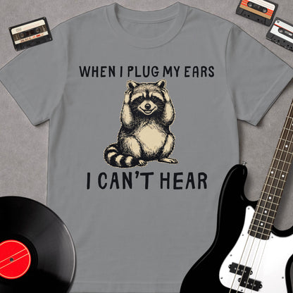 When I Plug My Ears