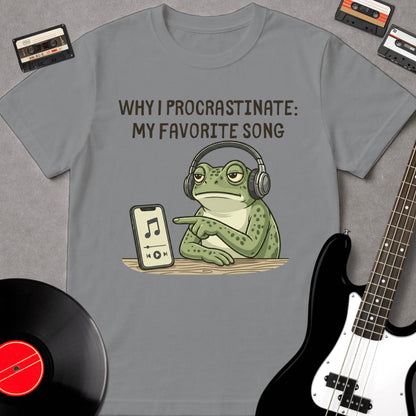 Why I Procrastinate: My Favorite Song