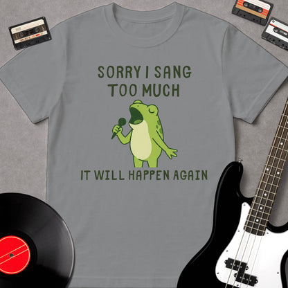 Sorry I Sang Too Much