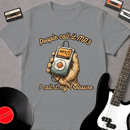 People Call It MP3, I Call It My Treasure
