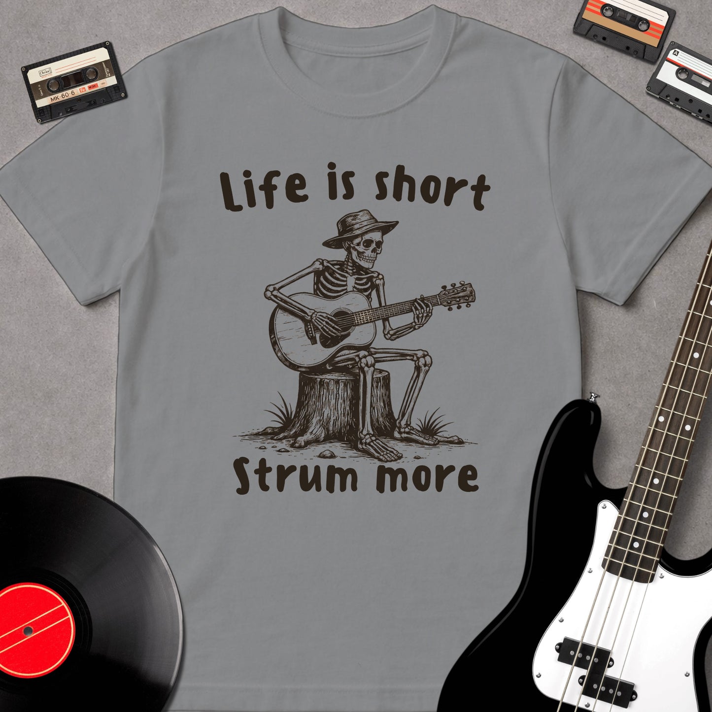 Life Is Short, Strum More