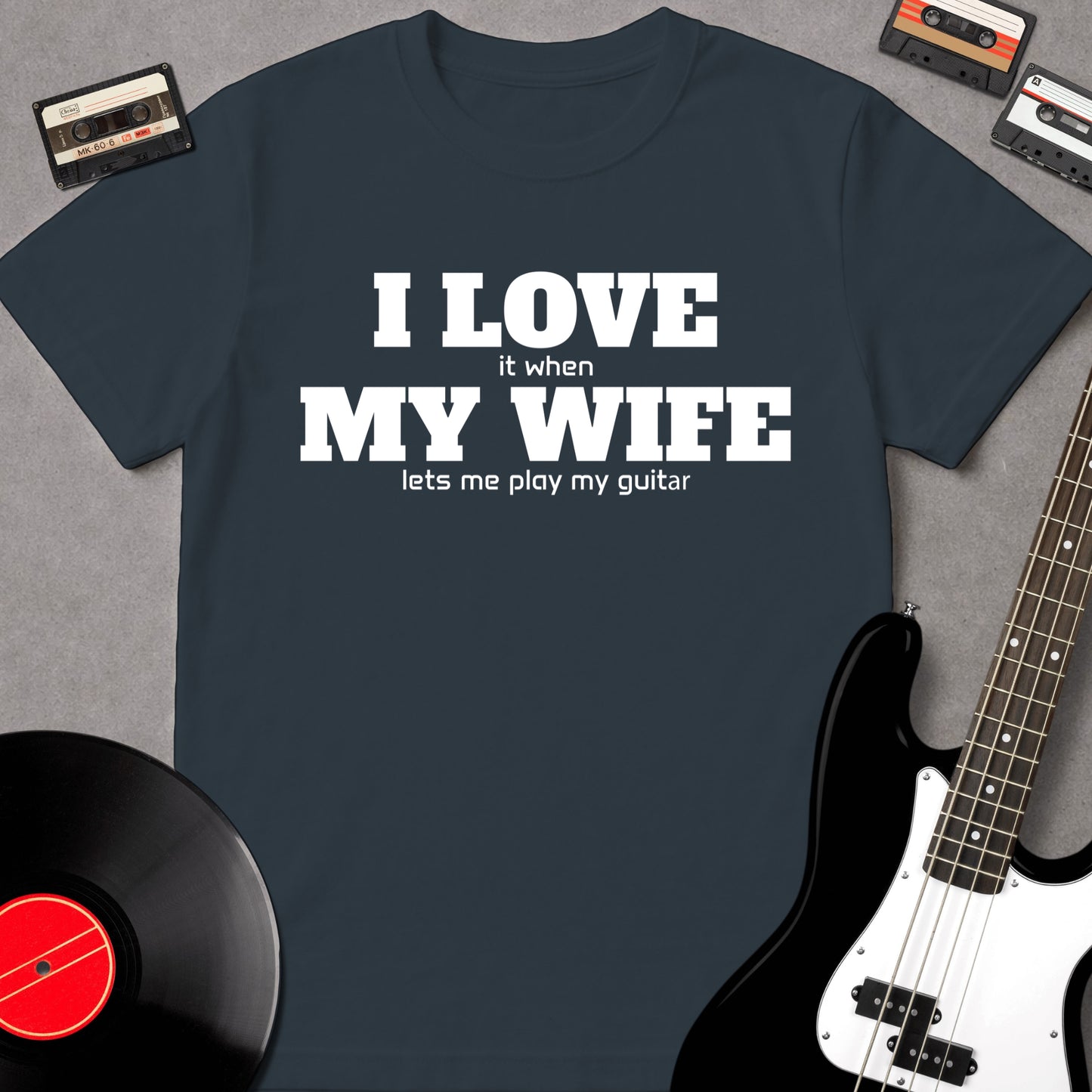 I Love My Wife
