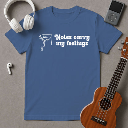 Notes carry my feelings