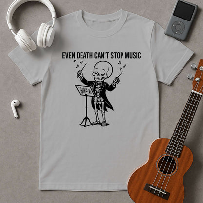 Even Death Can't Stop Music