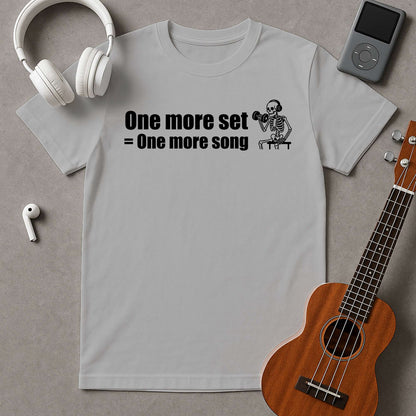 One More Set=One More Song