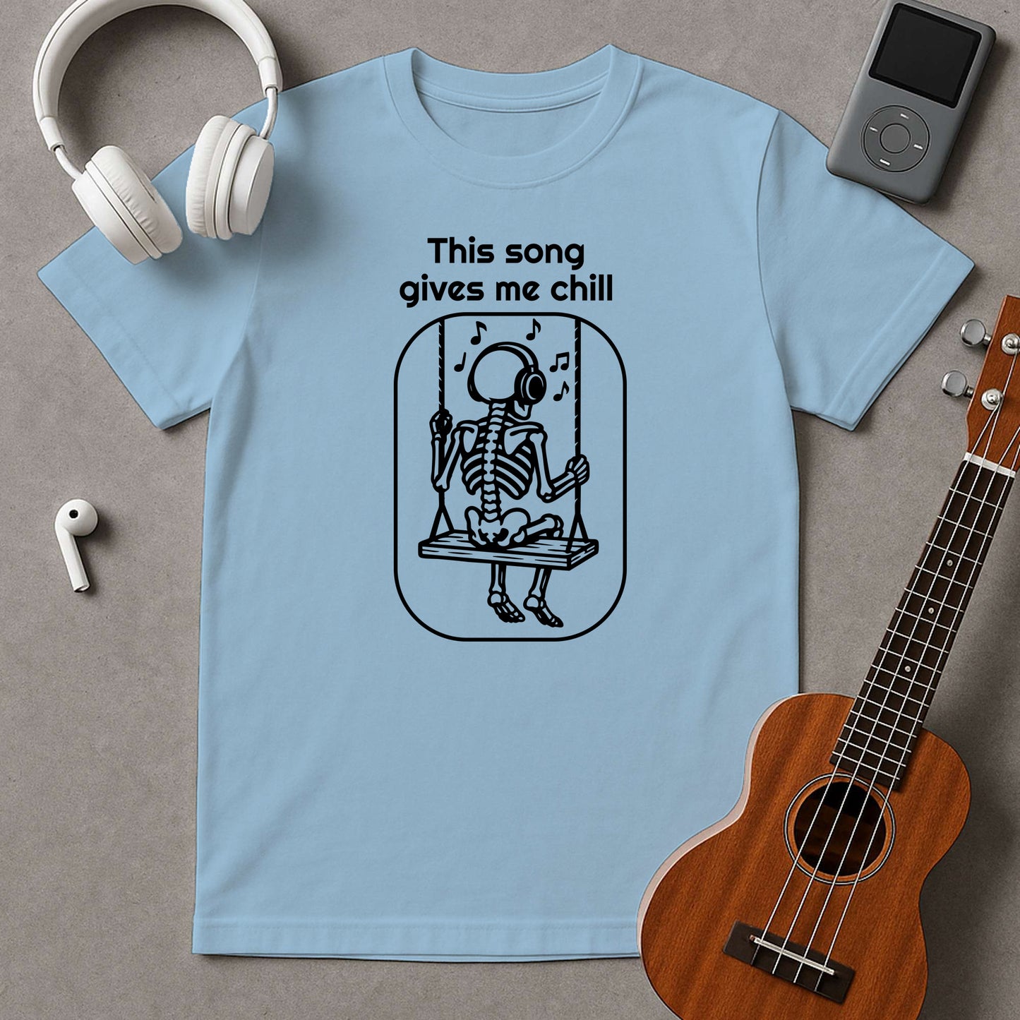 This Song Gives Me Chill (Two Design Versions)