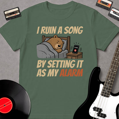 I Ruin A Song... Alarm