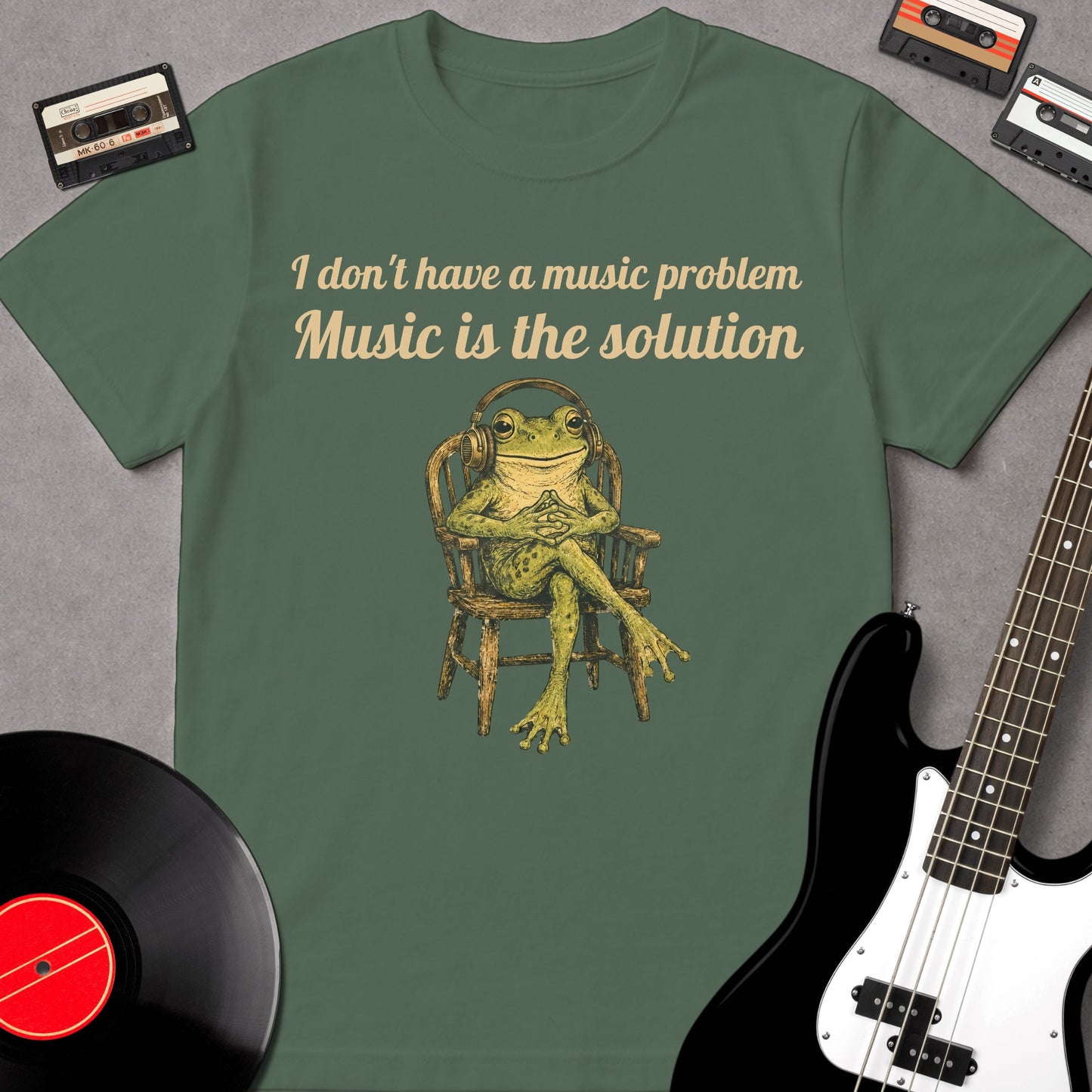 I Don't Have A Music Problem
