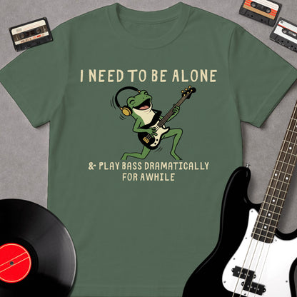 I Need To Be Alone