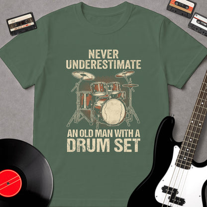 Never Underestimate An Old Man With A Drum Set