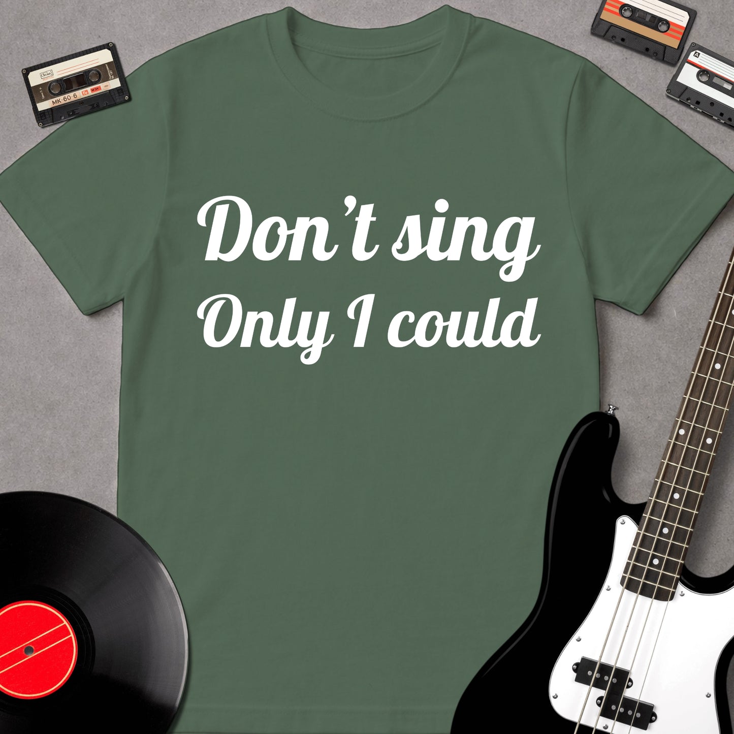 Don't Sing