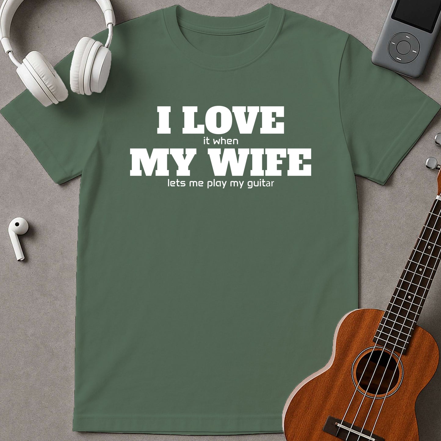 I Love My Wife