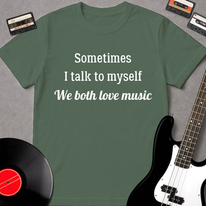 Sometimes I Talk To Myself