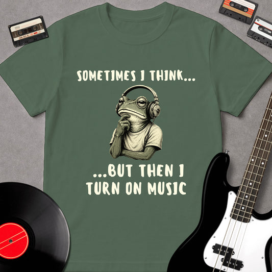 Sometimes I Think...