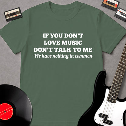 If You Don't Love Music
