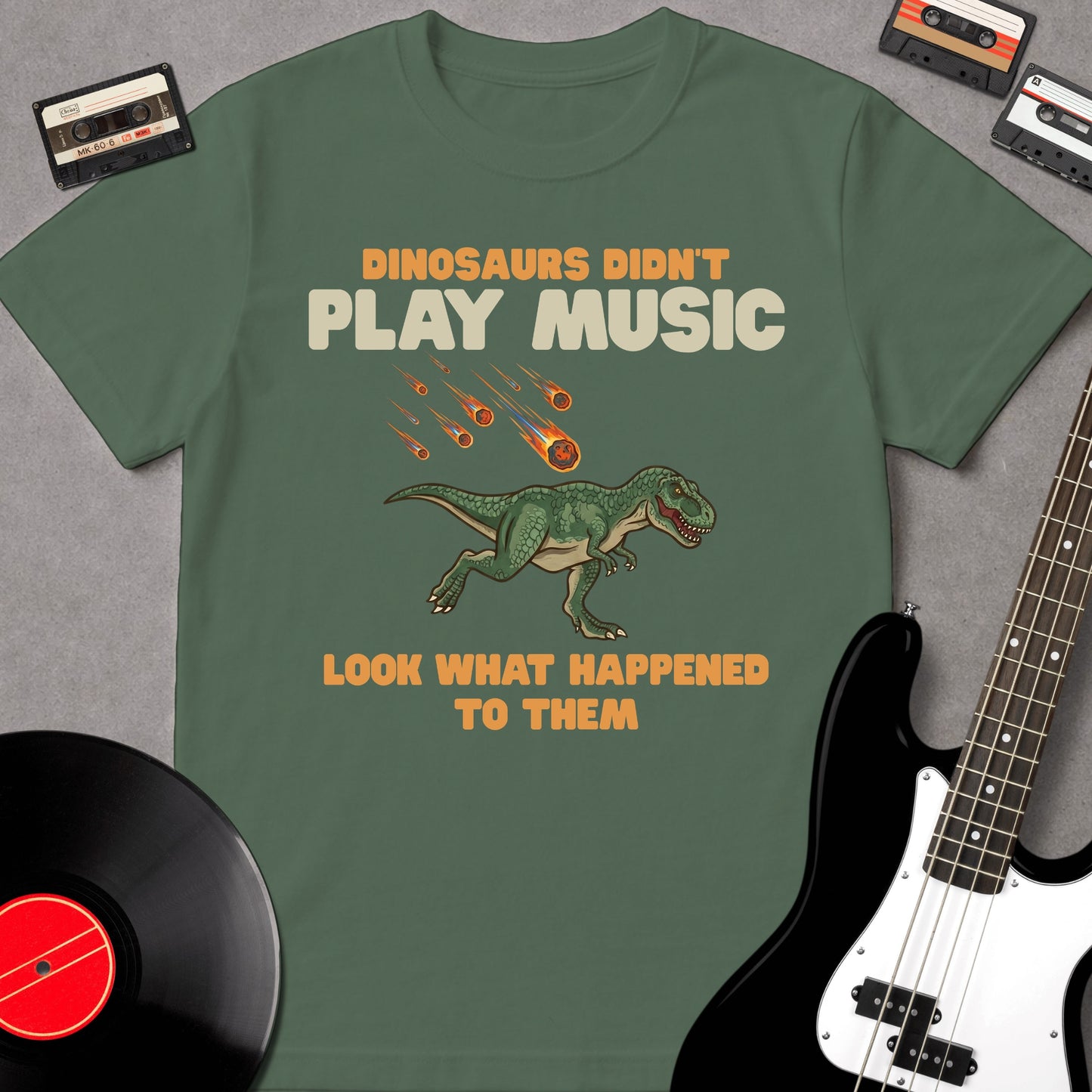 Dinosaurs Didn't Play Music
