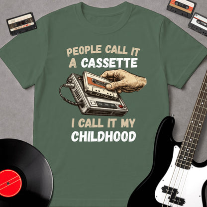People Call It A Cassette, I Call It My Childhood