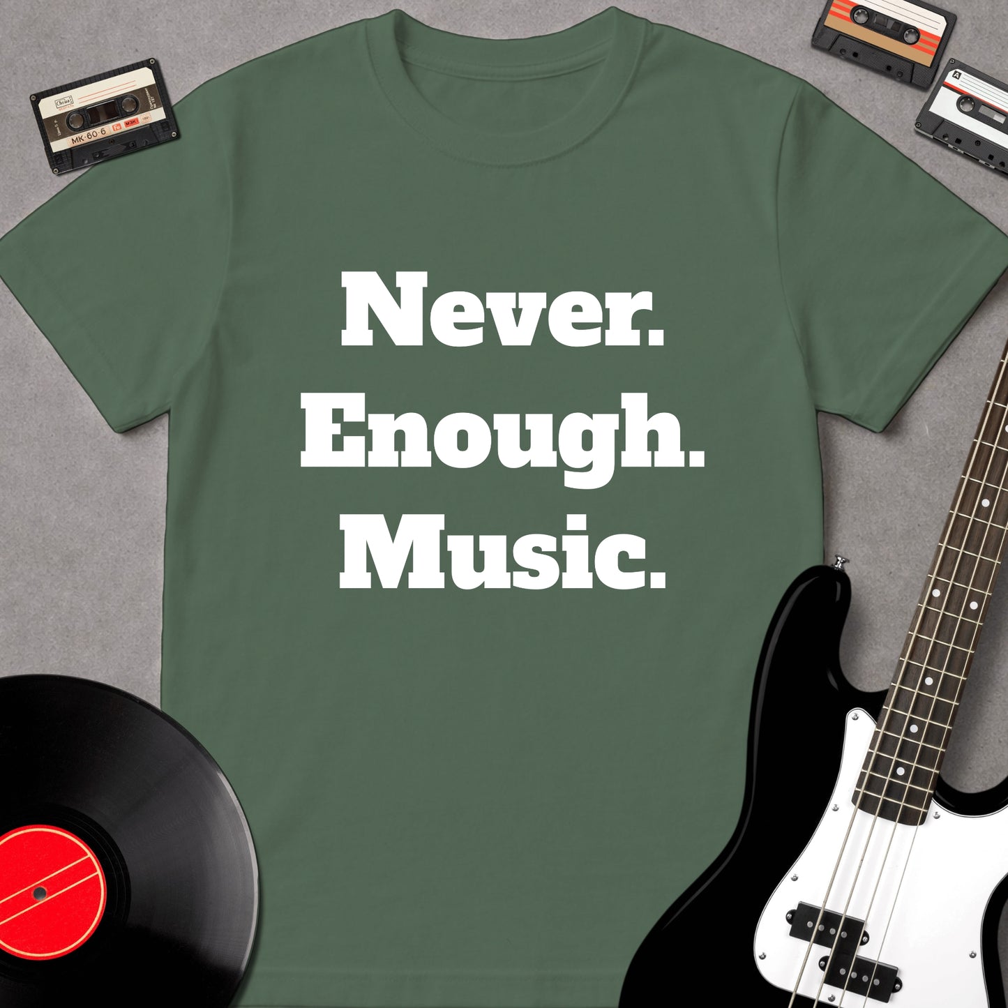 Never Enough Music